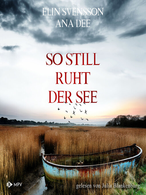 Title details for So still ruht der See by Ana Dee - Wait list